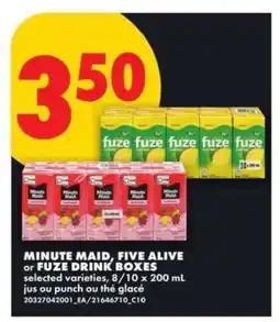 No Frills MINUTE MAID, FIVE ALIVE or FUZE DRINK BOXES offer