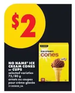 No Frills NO NAME ICE CREAM CONES or CUPS offer
