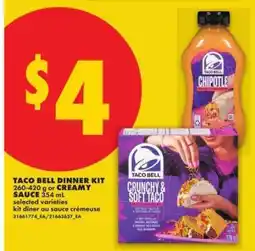 No Frills TACO BELL DINNER KIT or CREAMY SAUCE offer