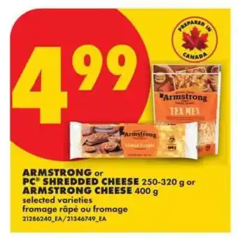 No Frills Armstrong or PC Shredded Cheese offer