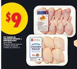 No Frills PC Bone In Chicken Thighs or Drumsticks offer