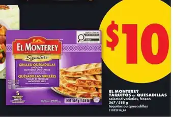 No Frills EL MONTEREY TAQUITOS or QUESADILLAS offer