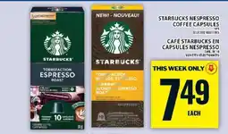 Food Basics STARBUCKS NESPRESSO COFFEE CAPSULES offer