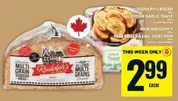 Food Basics Rudolph's Bread & Selection Garlic Toast offer