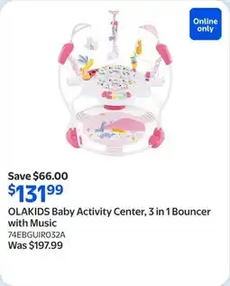Walmart OLAKIDS Baby Activity Center, 3 in 1 Bouncer with Music offer