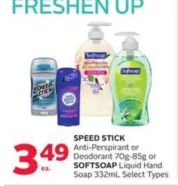 Rexall SPEED STICK Anti-Perspirant or Deodorant 70g-85g or SOFTSOAP Liquid Hand Soap 332mL offer