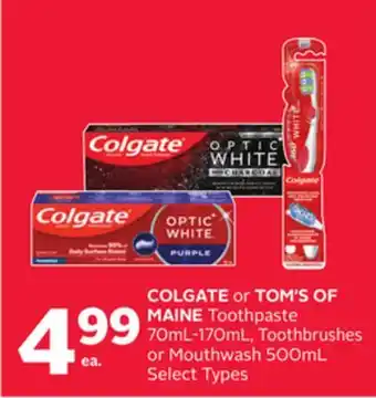 Rexall COLGATE OR TOM'S OF MAINE Toothpaste, 70ml-170ml, Toothbrushes or Mouthwash 500ml offer