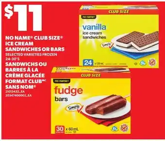 Independent City Market NO NAME CLUB SIZE ICE CREAM SANDWICHES OR BARS, 24-30'S offer