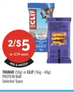 Shoppers Drug Mart TRUBAR (50g) or CLIF (56g- 68) a PROTEIN BAR offer