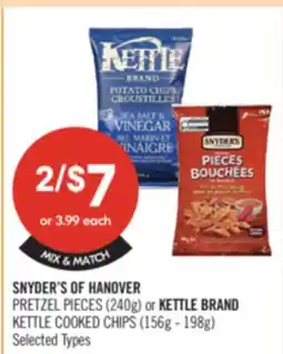 Shoppers Drug Mart SNYDER'S OF HANOVER PRETZEL PIECES (240g) or KETTLE BRAND KETTLE COOKED CHIPS (156g - 198g) offer