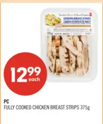 Shoppers Drug Mart PC FULLY COOKED CHICKEN BREAST STRIPS offer