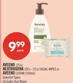 Shoppers Drug Mart AVEENO (25's), NEUTROGENA (20's - 25's) FACIAL WIPES or AVEENOLOTION (354mL) offer