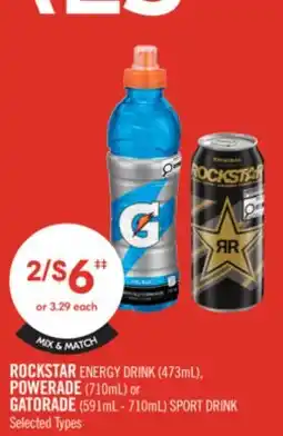Shoppers Drug Mart ROCKSTAR ENERGY DRINK (473mL), POWERADE (710mL) or GATORADE (591mL - 710mL) SPORT DRINK offer