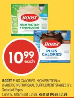 Shoppers Drug Mart BOOST PLUS CALORIES, HIGH PROTEIN or DIABETIC NUTRITIONAL SUPPLEMENT SHAKES offer