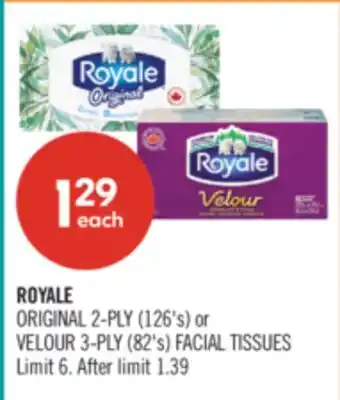 Shoppers Drug Mart ROYALE ORIGINAL 2-PLY (126's) or VELOUR 3-PLY (82's) FACIAL TISSUES offer
