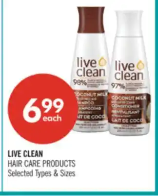 Shoppers Drug Mart LIVE CLEAN HAIR CARE PRODUCTS offer