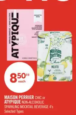 Shoppers Drug Mart MAISON PERRIER CHIC or ATYPIQUE NON-ALCOHOLIC SPARKLING MOCKTAIL BEVERAGE offer
