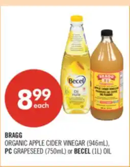 Shoppers Drug Mart BRAGG ORGANIC APPLE CIDER VINEGAR (946mL),PC GRAPESEED (750mL) or BECEL (1L) OIL offer