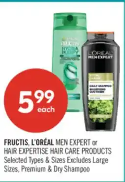 Shoppers Drug Mart FRUCTIS, L'OREAL MEN EXPERT or HAIR EXPERTISE HAIR CARE PRODUCTS offer