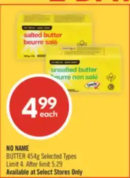 Shoppers Drug Mart NO NAME BUTTER offer