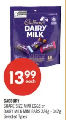 Shoppers Drug Mart CADBURY SHARE SIZE MINI EGGS or DAIRY MILK MINI BARS offer
