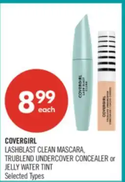 Shoppers Drug Mart COVERGIRL LASHBLAST CLEAN MASCARA, TRUBLEND UNDERCOVER CONCEALER or JELLY WATER TINT offer