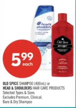 Shoppers Drug Mart OLD SPICE SHAMPOO (400mL) or HEAD & SHOULDERS HAIR CARE PRODUCTS offer