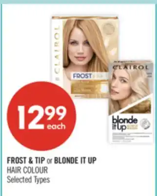 Shoppers Drug Mart FROST & TIP or BLONDE IT UP HAIR COLOUR offer