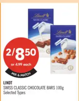 Shoppers Drug Mart LINDT SWISS CLASSIC CHOCOLATE BARS offer