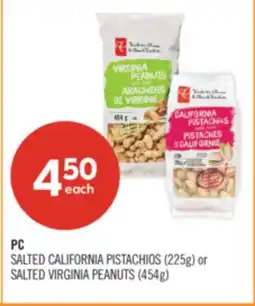Shoppers Drug Mart PC SALTED CALIFORNIA PISTACHIOS (225g) or SALTED VIRGINIA PEANUTS (454g) offer
