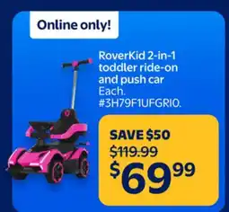 Walmart RoverKid 2-in-l toddler ride-on and push car offer