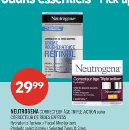 Pharmaprix NEUTROGENA CORRECTEUR AGE TRIPLE ACTION or Facial Moisturizers offer