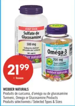 Pharmaprix WEBBER NATURALS Turmeric, Omega or Glucosamine Products offer