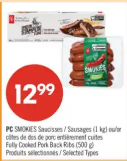 Pharmaprix PC SMOKIES Sausages (1 kg) or Fully Cooked Pork Back Ribs (500 g) offer