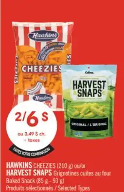 Pharmaprix HAWKINS CHEEZIES (210 g) or HARVEST SNAPS four Baked Snack (85 g - 93 g) offer