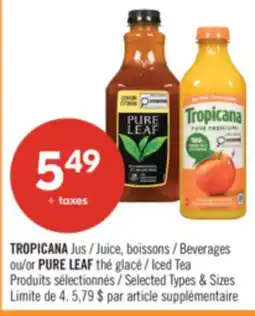 Pharmaprix TROPICANA Juice, Beverages or PURE LEAF Iced Tea offer