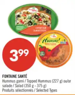 Pharmaprix FONTAINE SANTÉ Topped Hummus (227 g) or Salad (350 g - 375 g) offer