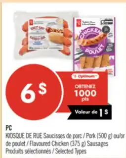 Pharmaprix PC KIOSQUE DE RUE Pork (500 g) or Flavoured Chicken (375 g) Sausages offer