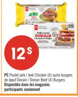 Pharmaprix PC Jerk Chicken (6) or Donair Beef Burgers (4) offer