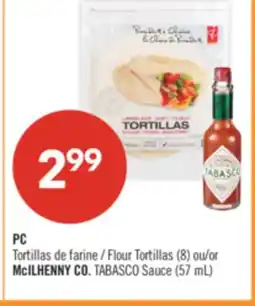 Pharmaprix PC Flour Tortillas (8) or McILHENNY CO. TABASCO Sauce (57 mL) offer