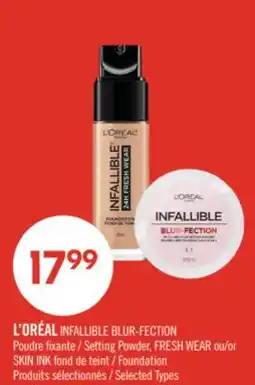 Pharmaprix L'ORÉAL INFALLIBLE BLUR-FECTION Setting Powder, FRESH WEAR or SKIN INK Foundation offer