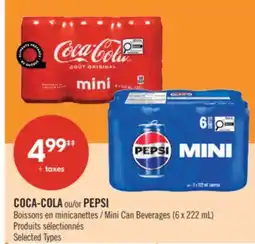 Pharmaprix COCA-COLA or PEPSI Mini Can Beverages offer