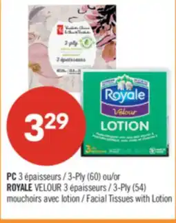 Pharmaprix PC 3-Ply (60) or ROYALE VELOUR 3-Ply (54) Facial Tissues with Lotion offer