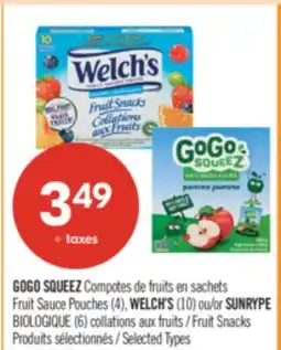 Pharmaprix GOGO SQUEEZ Fruit Sauce Pouches (4), WELCH'S (10) or SUNRYPE BIOLOGIQUE (6) Fruit Snacks offer