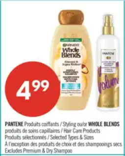 Pharmaprix PANTENE Styling or WHOLE BLENDS Hair Care Products offer