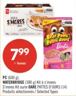 Pharmaprix PC (600 g), WATERBRIDGE (380 g) Kit S'mores Kit or DARE PATTES D'OURS (14) offer