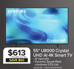 Leon's Samsung 55 Crystal UHD U8000H 4K Vision AI Smart TV - UN55U8000HFXZC offer