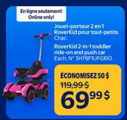 Walmart RoverKid toddler ride-on and push car offer