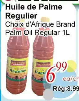 Marche C&T Choix d'Afrique Brand Palm Oil Regular offer