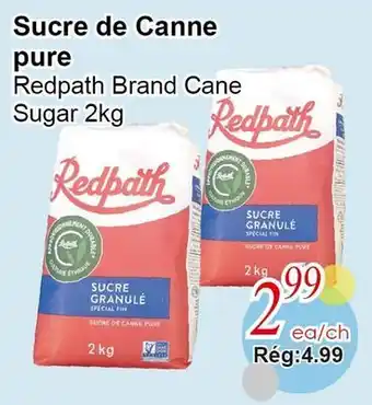 Marche C&T Redpath Brand Cane Sugar offer